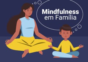 Mindfulness em Família